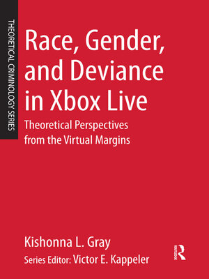 cover image of Race, Gender, and Deviance in Xbox Live